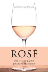 Rose: Understanding the pink wine revolution цена и информация | Книги рецептов | pigu.lt