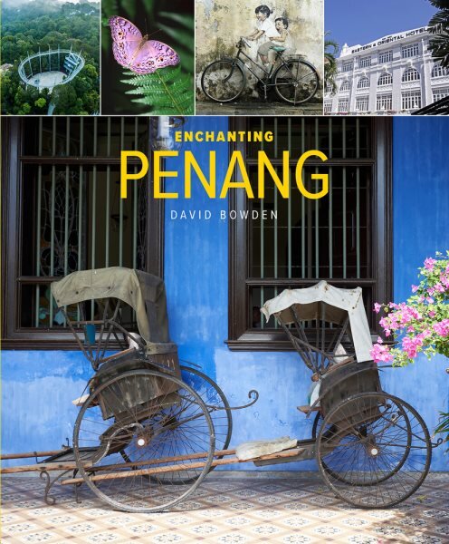 Enchanting penang kaina ir informacija | Kelionių vadovai, aprašymai | pigu.lt