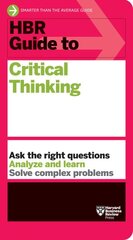 HBR guide to critical thinking kaina ir informacija | Ekonomikos knygos | pigu.lt
