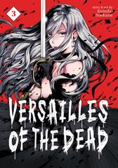 Versailles of the Dead Vol. 3 kaina ir informacija | Komiksai | pigu.lt