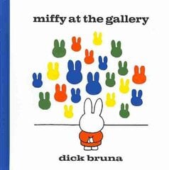 Miffy at the Gallery kaina ir informacija | Knygos mažiesiems | pigu.lt