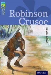 Oxford Reading Tree TreeTops Classics: Level 17: Robinson Crusoe kaina ir informacija | Knygos paaugliams ir jaunimui | pigu.lt