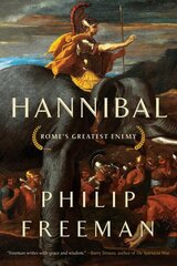 Hannibal: Rome's Greatest Enemy цена и информация | Исторические книги | pigu.lt