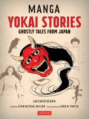 Manga Yokai Stories: Ghostly Tales from Japan Seven Manga Ghost Stories kaina ir informacija | Komiksai | pigu.lt