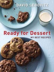 Ready for Dessert: My Best Recipes, A Baking Book kaina ir informacija | Receptų knygos | pigu.lt