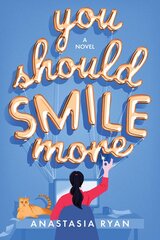 You Should Smile More: A Novel цена и информация | Романы | pigu.lt