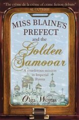 Miss Blaine's Prefect & Golden Samovar цена и информация | Фантастика, фэнтези | pigu.lt