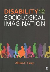 Disability and the Sociological Imagination kaina ir informacija | Socialinių mokslų knygos | pigu.lt