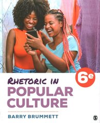 Rhetoric in Popular Culture 6th Revised edition цена и информация | Энциклопедии, справочники | pigu.lt
