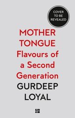 Mother tongue kaina ir informacija | Receptų knygos | pigu.lt