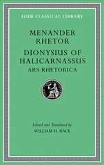 Menander Rhetor. Dionysius of Halicarnassus, Ars Rhetorica цена и информация | Исторические книги | pigu.lt