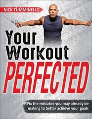 Your Workout PERFECTED цена и информация | Книги о питании и здоровом образе жизни | pigu.lt