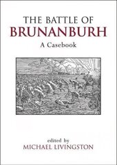 Battle of Brunanburh: A Casebook kaina ir informacija | Istorinės knygos | pigu.lt