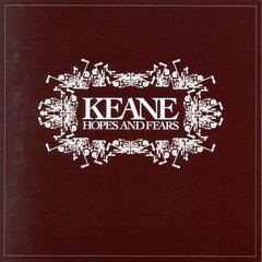 CD - Keane - Hopes And Fears цена и информация | Виниловые пластинки, CD, DVD | pigu.lt