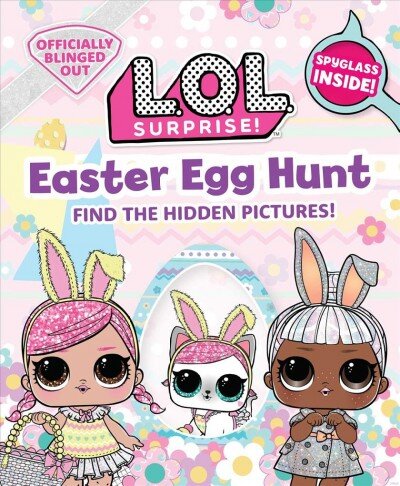 L.O.L. Surprise! Easter Egg Hunt kaina ir informacija | Knygos mažiesiems | pigu.lt