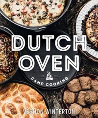 Dutch Oven Camp Cooking цена и информация | Книги рецептов | pigu.lt