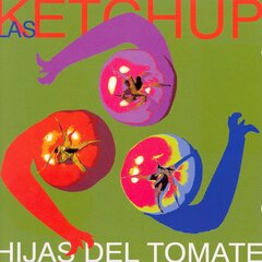CD - Las Ketchup - Hijas Del Tomate цена и информация | Виниловые пластинки, CD, DVD | pigu.lt