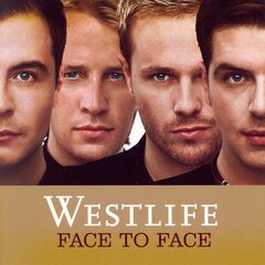 CD - Westlife - Face To Face kaina ir informacija | Vinilinės plokštelės, CD, DVD | pigu.lt