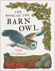 Book of the Barn Owl цена и информация | Энциклопедии, справочники | pigu.lt