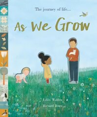 As We Grow: The journey of life... цена и информация | Книги для самых маленьких | pigu.lt