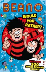 Beano Would You Rather kaina ir informacija | Knygos vaikams | pigu.lt