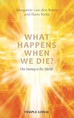 What happens when we die? kaina ir informacija | Saviugdos knygos | pigu.lt