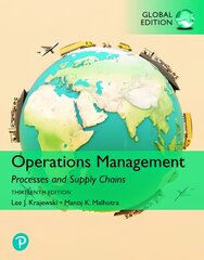 Operations Management: Processes and Supply Chains, Global Edition 13th edition цена и информация | Книги по экономике | pigu.lt