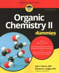 Organic Chemistry II For Dummies, 2nd Edition цена и информация | Книги по экономике | pigu.lt