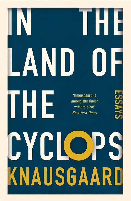 In the Land of the Cyclops: Essays kaina ir informacija | Poezija | pigu.lt