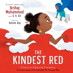 Kindest Red: A Story of Hijab and Friendship цена и информация | Книги для самых маленьких | pigu.lt