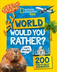 Would you rather? world: a fun-filled family game book kaina ir informacija | Knygos apie sveiką gyvenseną ir mitybą | pigu.lt