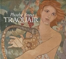 Phoebe Anna Traquair цена и информация | Книги об искусстве | pigu.lt
