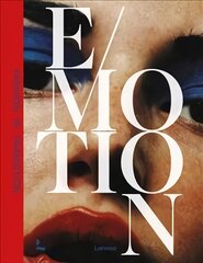 Emotion: Fashion in Transition цена и информация | Книги о моде | pigu.lt