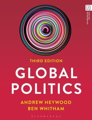Global Politics 3rd edition kaina ir informacija | Socialinių mokslų knygos | pigu.lt