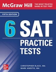 McGraw Hill 6 SAT Practice Tests, Fifth Edition 5th edition цена и информация | Книги по социальным наукам | pigu.lt