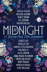 At Midnight: 15 Beloved Fairy Tales Reimagined цена и информация | Фантастика, фэнтези | pigu.lt