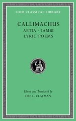 Aetia. Iambi. Lyric Poems kaina ir informacija | Poezija | pigu.lt
