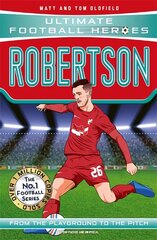 Robertson (Ultimate Football Heroes - The No.1 football series): Collect Them All! цена и информация | Книги для детей | pigu.lt