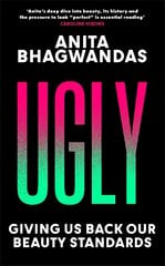 Ugly: Giving us back our beauty standards цена и информация | Биографии, автобиогафии, мемуары | pigu.lt