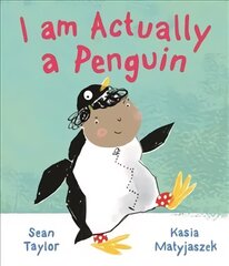 I am Actually a Penguin цена и информация | Книги для самых маленьких | pigu.lt