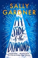 My Side of the Diamond цена и информация | Книги для подростков и молодежи | pigu.lt