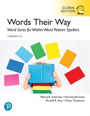 Words Their Way: Word Sorts for Within Word Pattern Spellers, Global Edition 3rd edition цена и информация | Книги по социальным наукам | pigu.lt