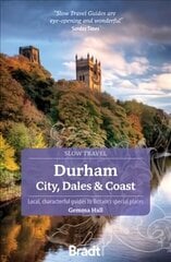 Durham (Slow Travel): City, Dales & Coast цена и информация | Путеводители, путешествия | pigu.lt