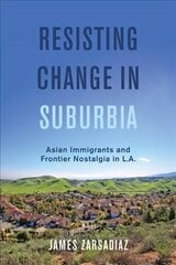 Resisting change in suburbia kaina ir informacija | Istorinės knygos | pigu.lt
