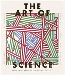 Art of Science: Artists and artworks inspired by science цена и информация | Книги об искусстве | pigu.lt