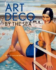 Art Deco by the Sea цена и информация | Исторические книги | pigu.lt