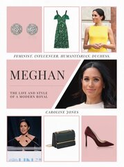 Meghan: the life and style of a modern royal kaina ir informacija | Saviugdos knygos | pigu.lt