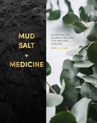 Mud, salt and medicine kaina ir informacija | Saviugdos knygos | pigu.lt