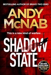 Shadow State: The gripping new novel from the original SAS hero цена и информация | Фантастика, фэнтези | pigu.lt