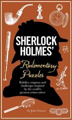 Sherlock Holmes' rudimentary puzzles kaina ir informacija | Knygos apie sveiką gyvenseną ir mitybą | pigu.lt